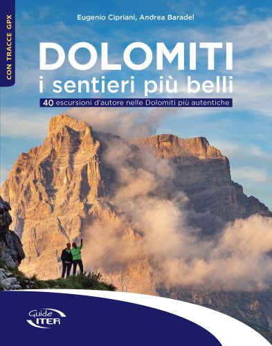 Dolomiti. I sentieri più belli