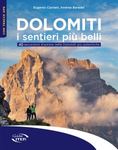 Dolomiti. I sentieri più belli