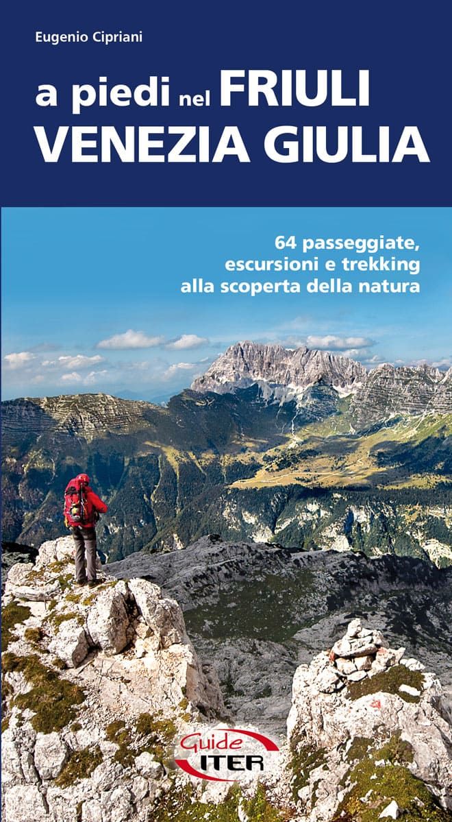 A piedi nel Friuli Venezia Giulia