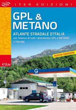 Gpl & Metano. Atlante Stradale d'Italia